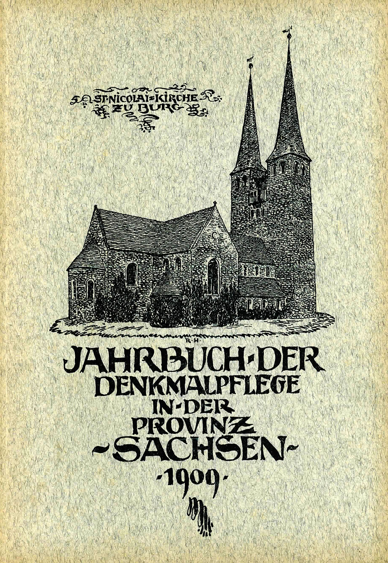 Jahrbuch der Denkmalpflege in der Provinz Sachsen 1909 - Verein zur Erhaltung der Denkmäler der Provinz Sachsen
